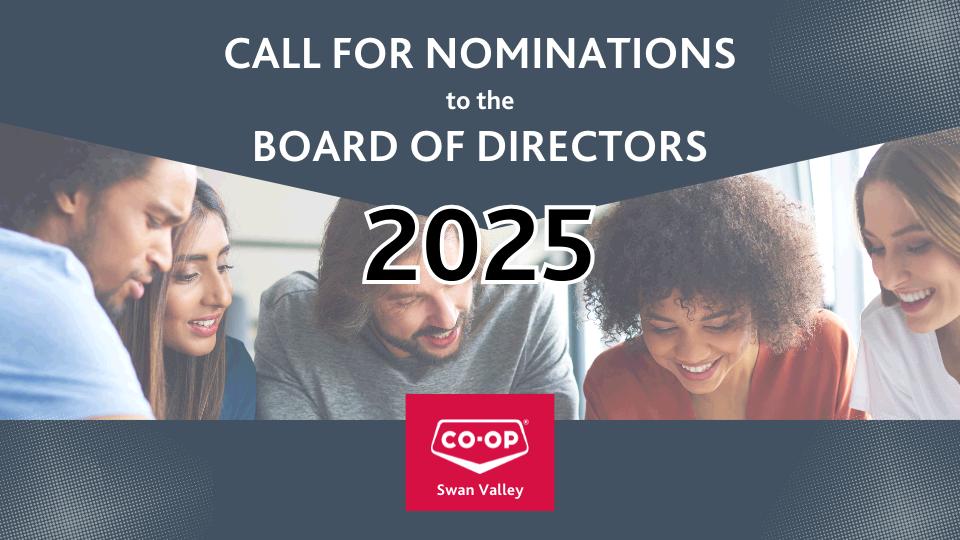 2025 Call for Nominations | Swan Valley Co-op
